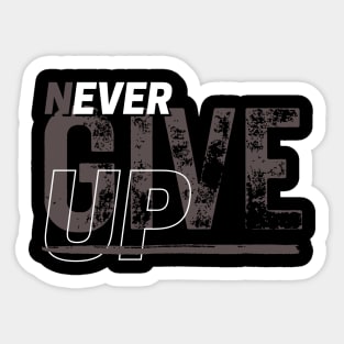 Never Give Up Sticker